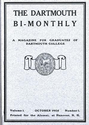 OCTOBER 1905 | Dartmouth Alumni Magazine