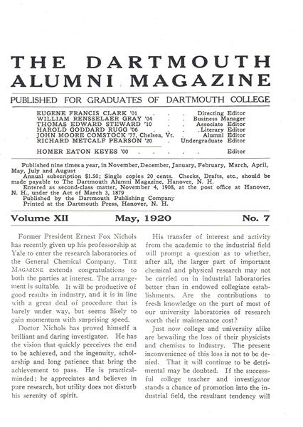 Former President Ernest Fox Nichols has recently given up his professorship