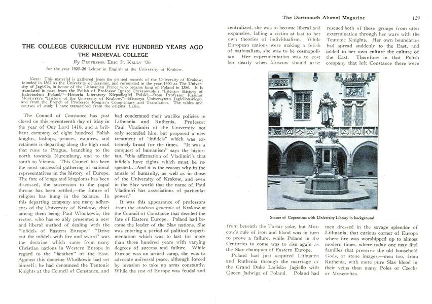 THE COLLEGE CURRICULUM FIVE HUNDRED YEARS AGO THE MEDIEVAL COLLEGE