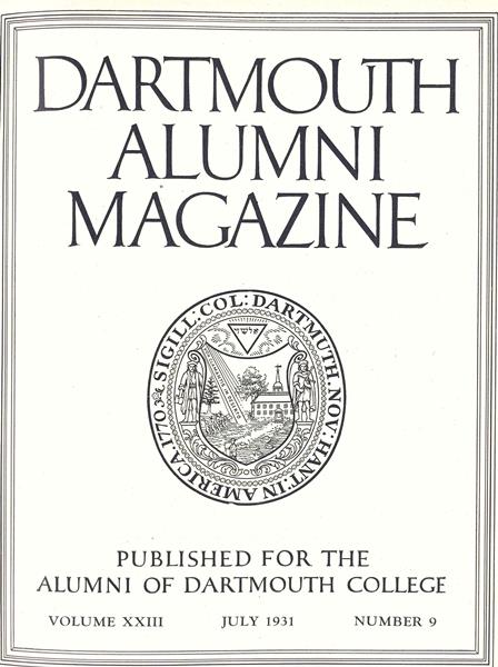 Issue: - July 1931 | Dartmouth Alumni Magazine