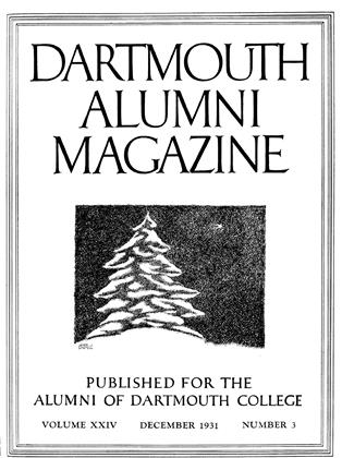 DECEMBER 1931 | Dartmouth Alumni Magazine