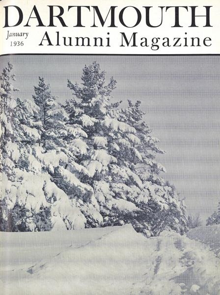 Issue: - January 1936 | Dartmouth Alumni Magazine