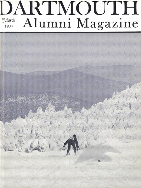 Issue: - March 1937 | Dartmouth Alumni Magazine