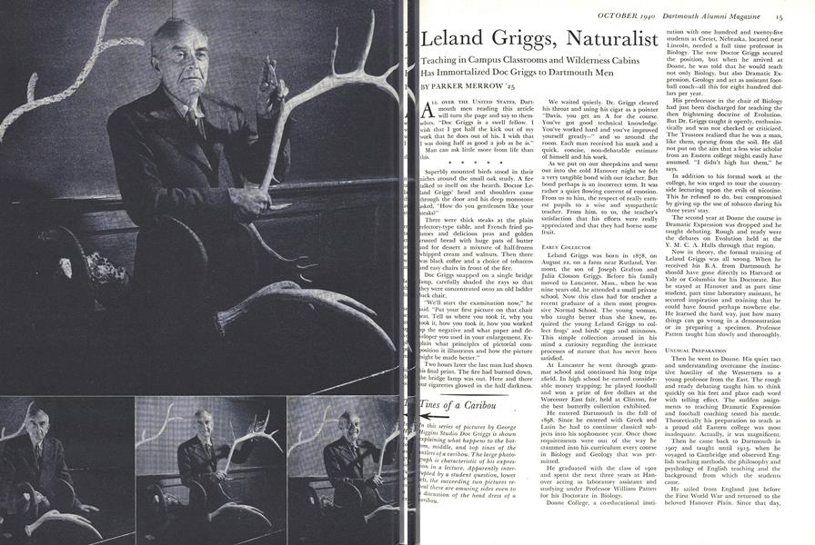 Leland Griggs, Naturalist