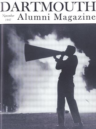November 1947 | Dartmouth Alumni Magazine