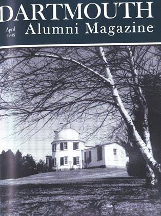 April 1949 | Dartmouth Alumni Magazine