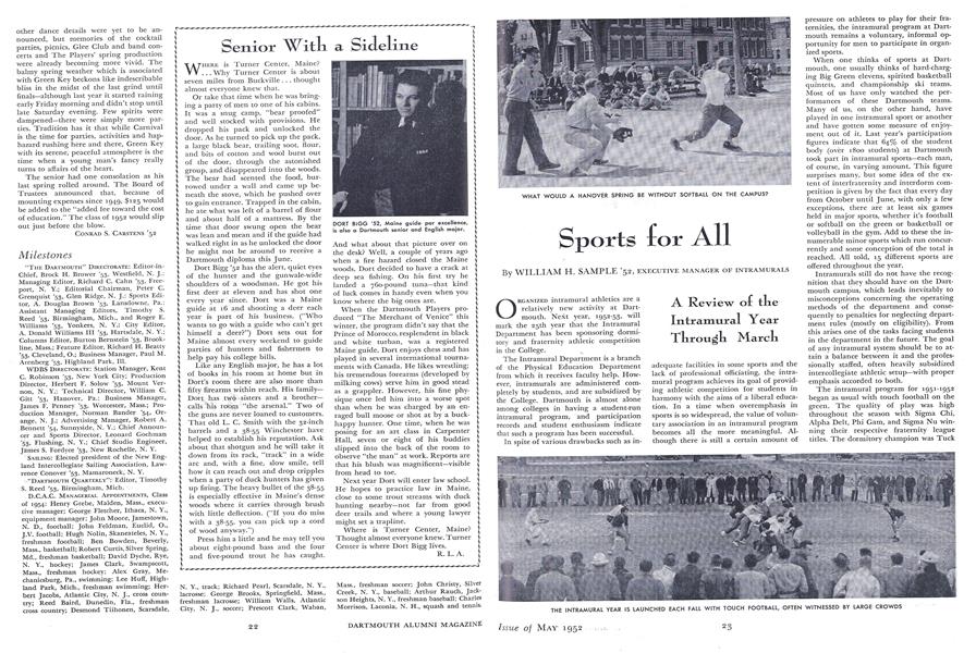 A Review of the Intramural Year Through March