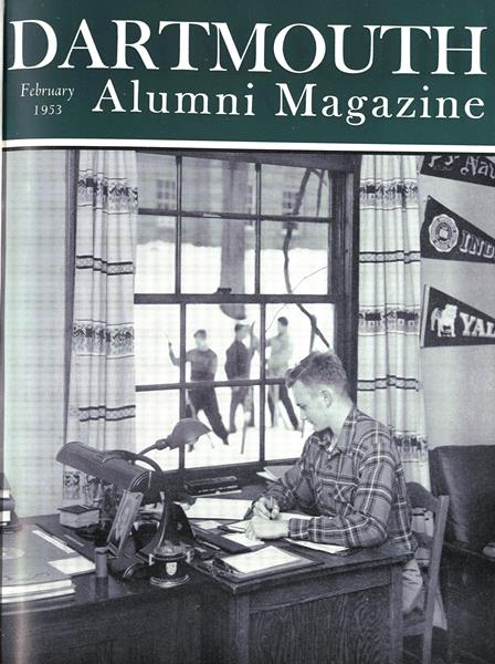 Issue: - February 1953 | Dartmouth Alumni Magazine