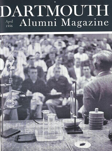 Issue: - April 1956 | Dartmouth Alumni Magazine
