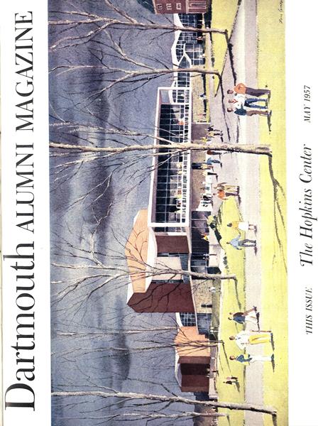 Issue: - May 1957 | Dartmouth Alumni Magazine