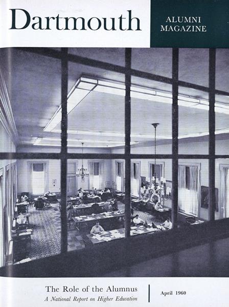 Issue: - April 1960 | Dartmouth Alumni Magazine