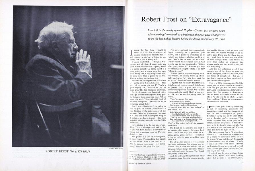 Robert Frost on "Extravagance"