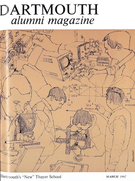 Issue: - March 1967 | Dartmouth Alumni Magazine