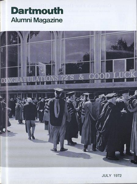 Issue: - July 1972 | Dartmouth Alumni Magazine