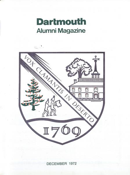 Issue: - December 1972 | Dartmouth Alumni Magazine
