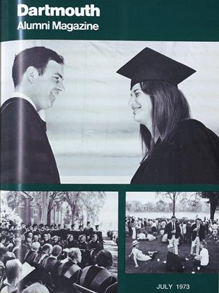 JULY 1973 | Dartmouth Alumni Magazine