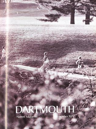 November 1973 | Dartmouth Alumni Magazine