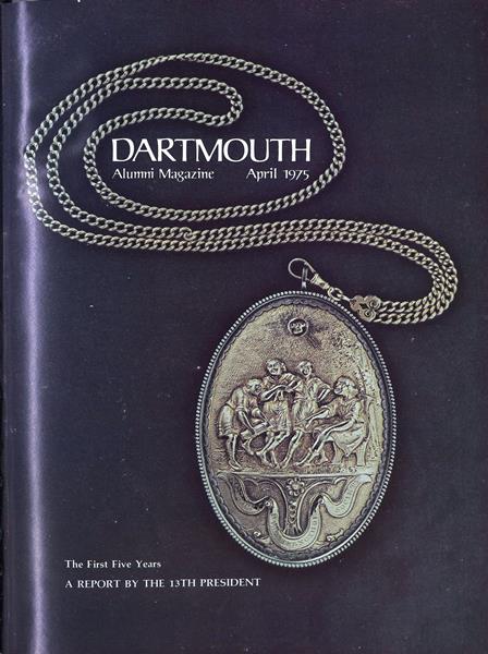 Issue: - April 1975 | Dartmouth Alumni Magazine