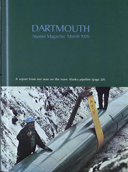 Issue: - March 1976 | Dartmouth Alumni Magazine