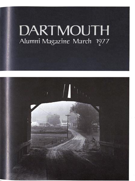 Issue: - March 1977 | Dartmouth Alumni Magazine