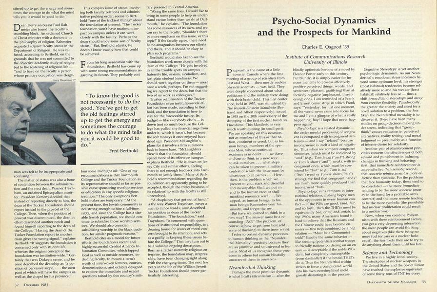 Psycho-Social Dynamics and the Prospects for Mankind