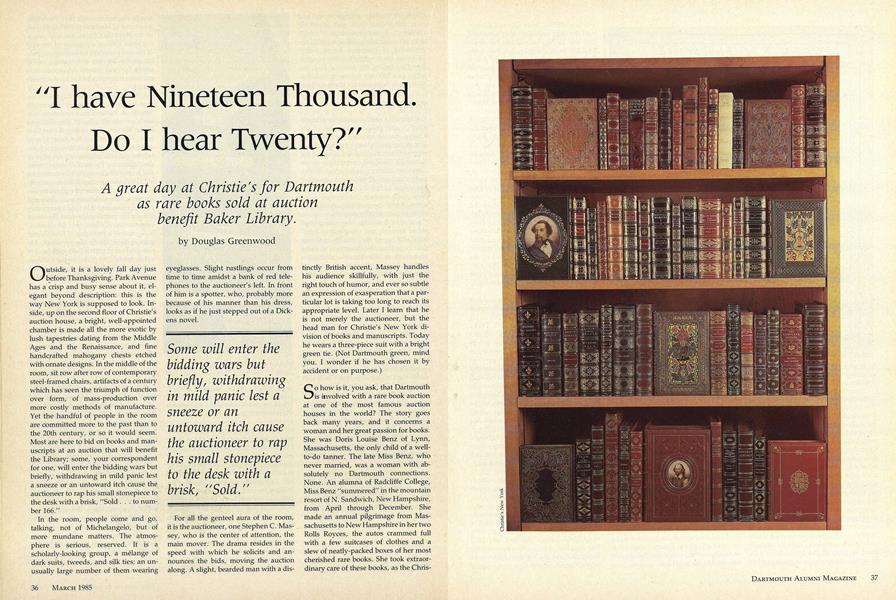 "I have Nineteen Thousand. Do I hear Twenty?"