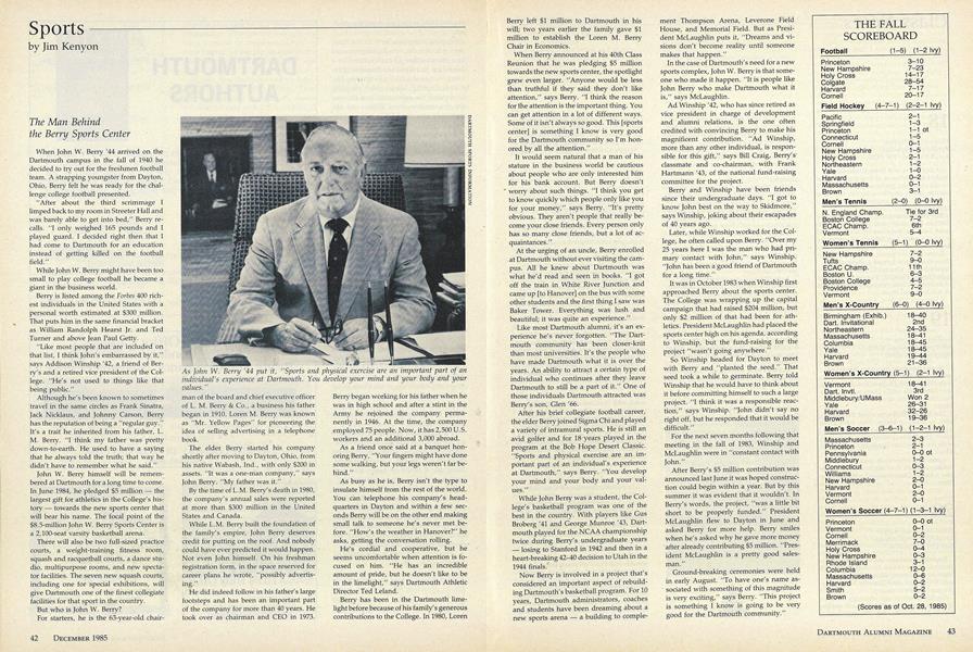 The Man Behind the Berry Sports Center
