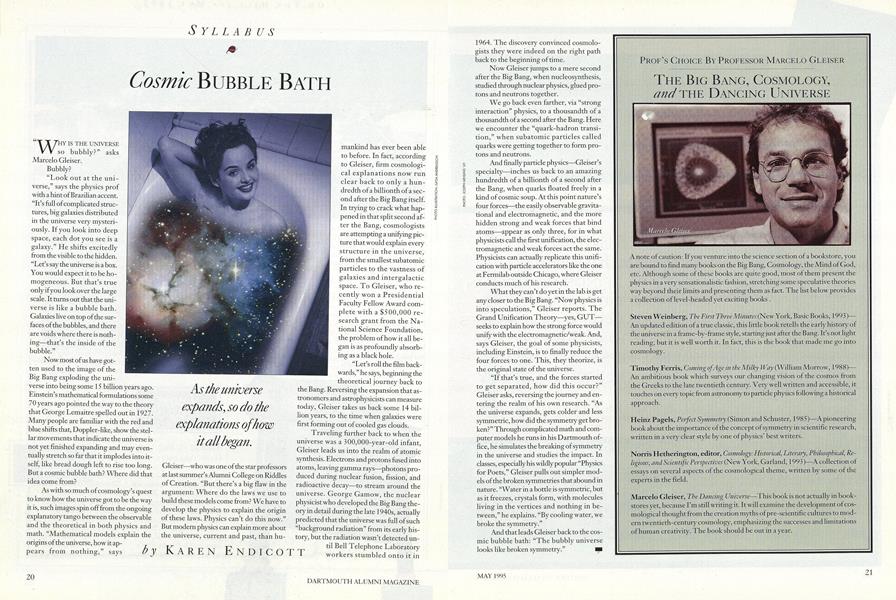 Cosmic Bubble Bath