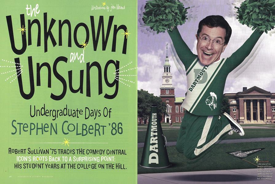 The Unknown and Unsung Undergraduate Days of Stephen Colbert ’86