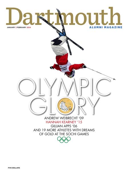 Issue: - January | February 2014 | Dartmouth Alumni Magazine