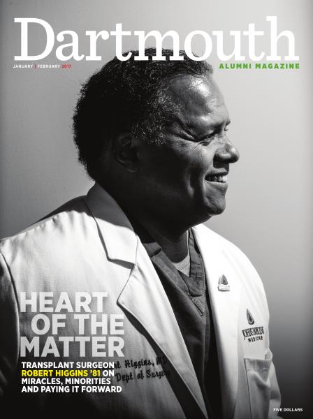 Issue: - January | February 2017 | Dartmouth Alumni Magazine