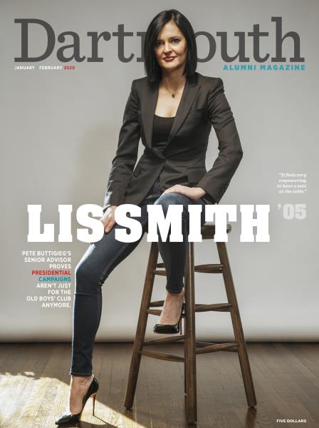 Issue: - JANUARY | FEBRUARY 2020 | Dartmouth Alumni Magazine