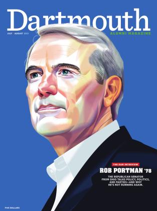 JULY | AUGUST 2021 | Dartmouth Alumni Magazine