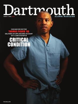 MARCH | APRIL 2022 | Dartmouth Alumni Magazine