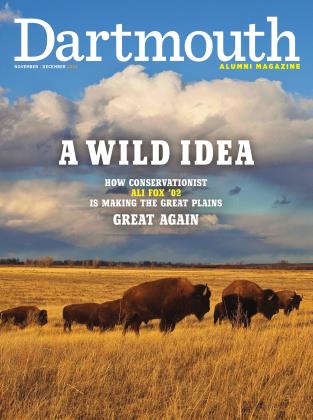 NOVEMBER | DECEMBER 2022 | Dartmouth Alumni Magazine